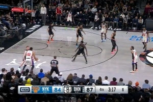 突然发力!篮网攻防压制尼克斯 轰出17-0攻击波强势反超